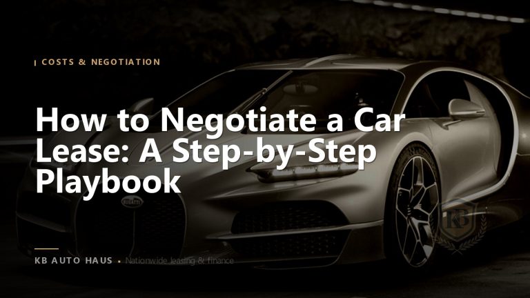 Silver Bugatti in a dark tunnel with the headline “How to Negotiate a Car Lease: A Step-by-Step Playbook”