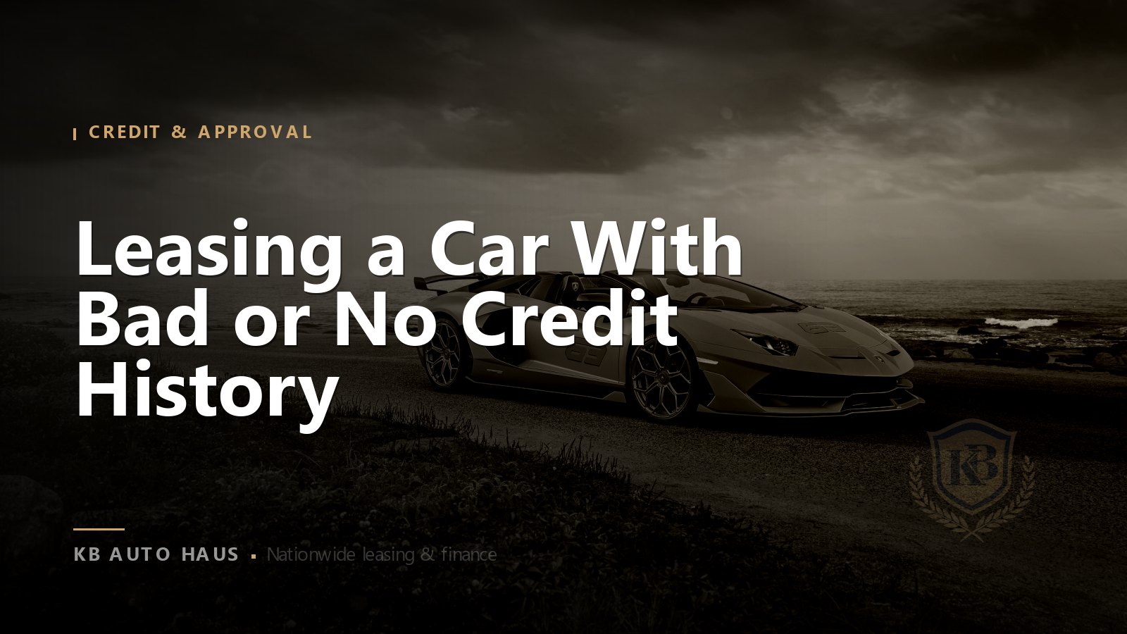 Leasing a Car With Bad or No Credit History
